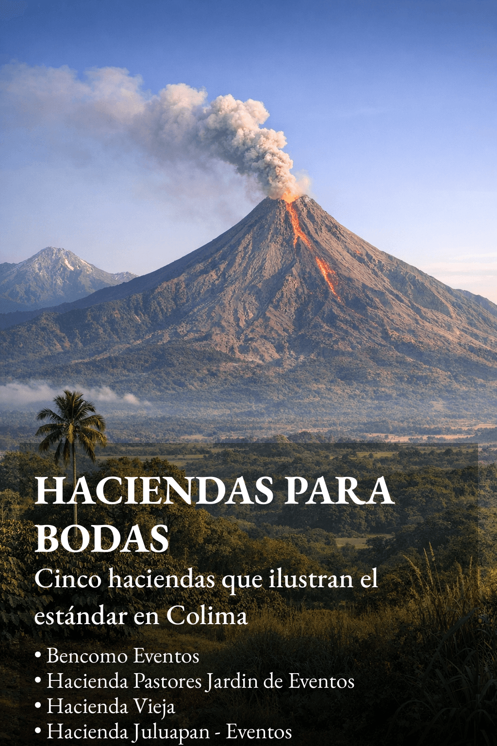 Las Mejores haciendas para bodas en Colima