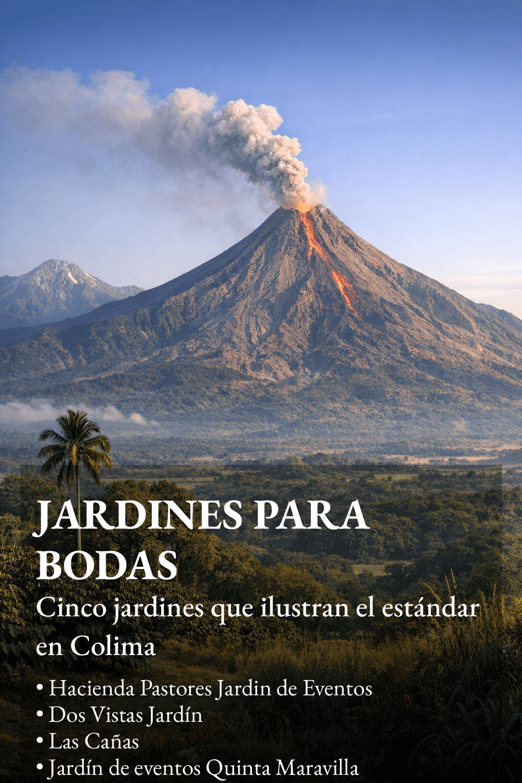 Los Mejores jardines para bodas en Colima