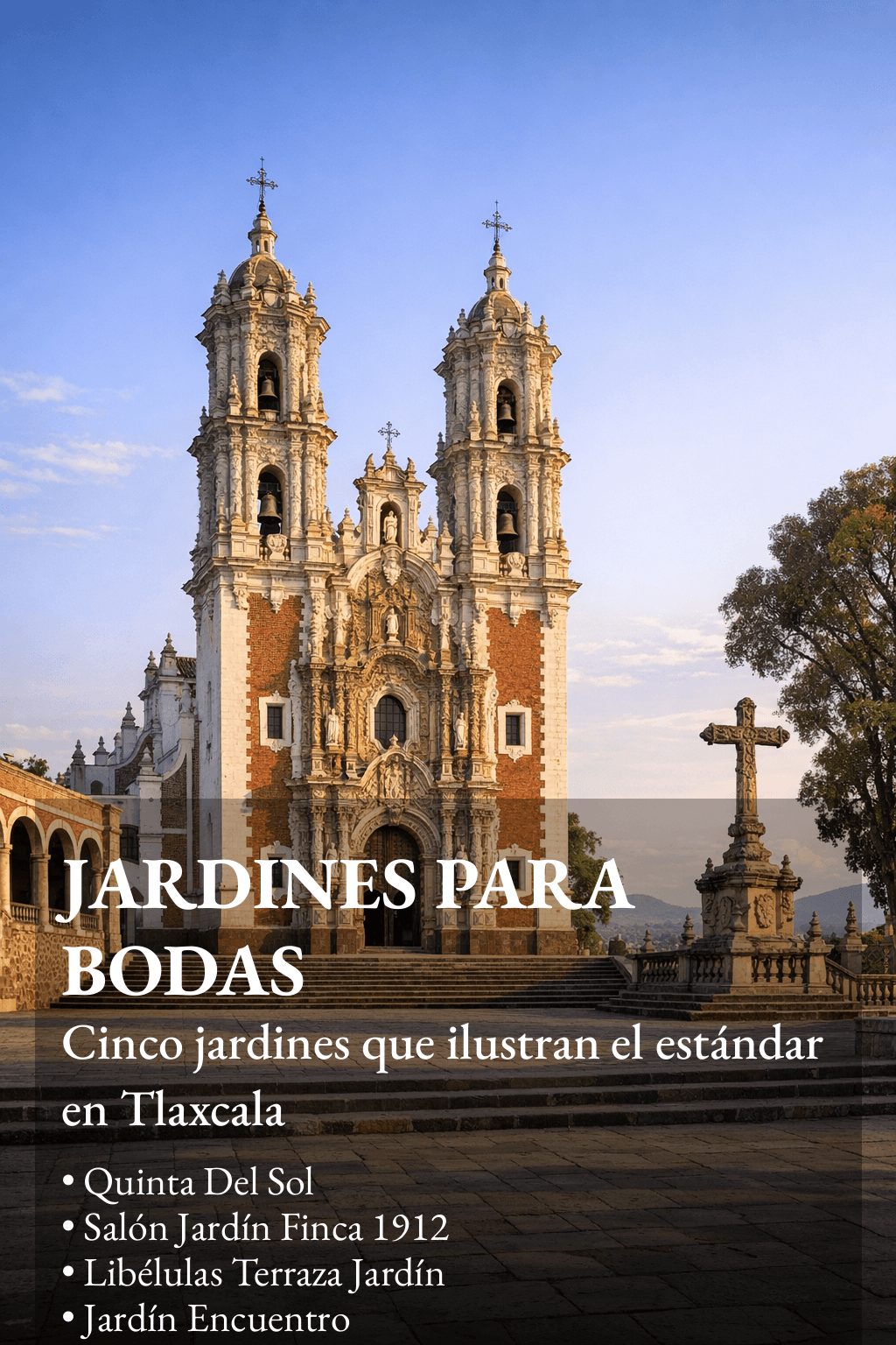 Los Mejores jardines para bodas en Tlaxcala