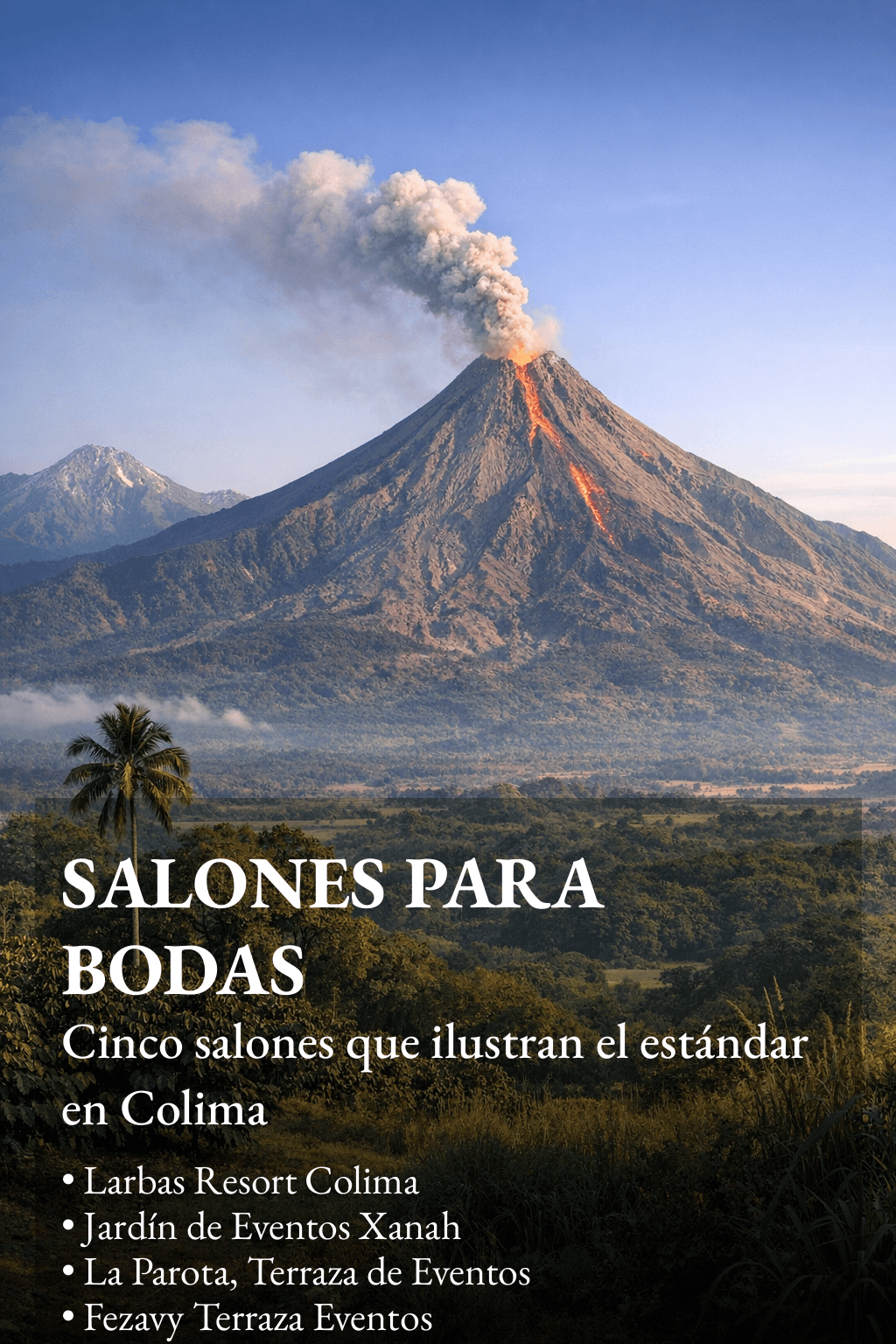 Los Mejores salones para bodas en Colima