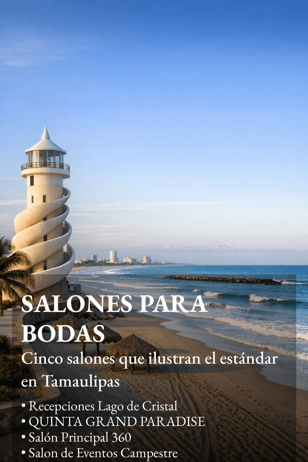 Los Mejores salones para bodas en Tamaulipas