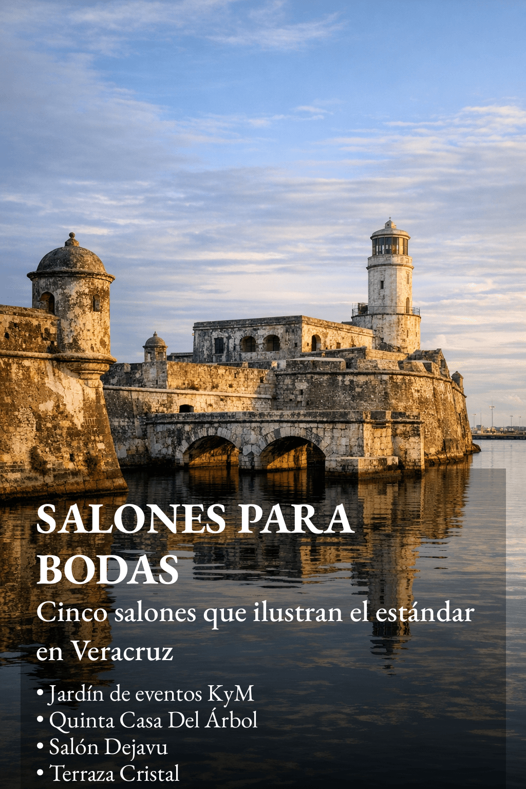 Los Mejores salones para bodas en Veracruz