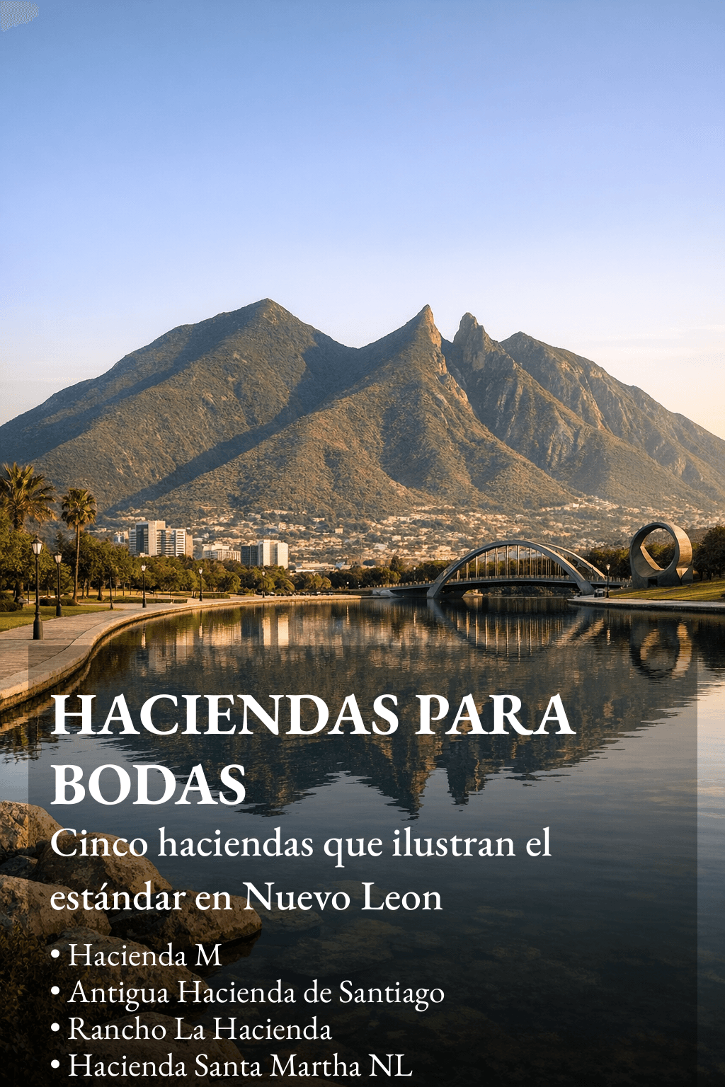 Las Mejores haciendas para bodas en Nuevo León