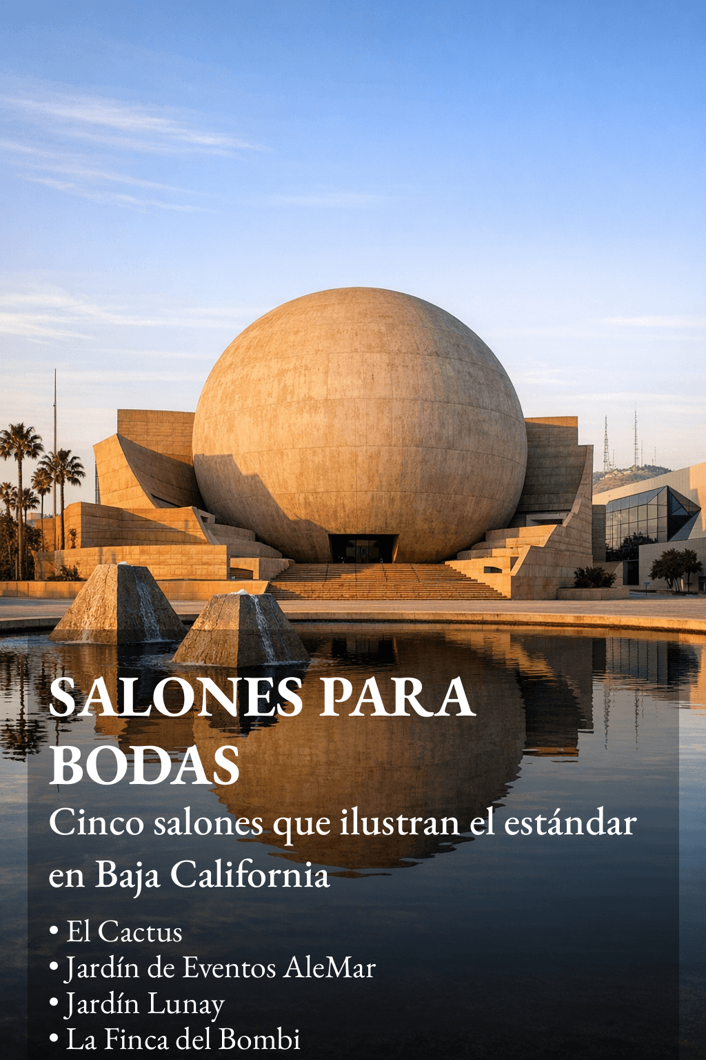 Los Mejores salones para bodas en Baja California